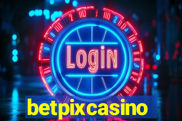 betpixcasino