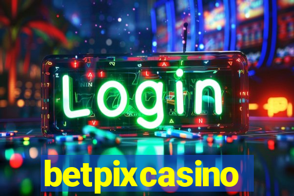 betpixcasino