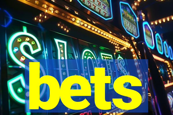 bets