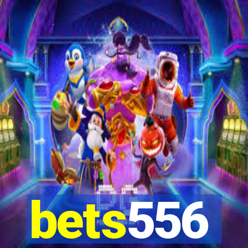 bets556