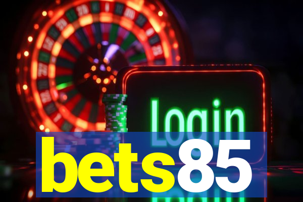bets85