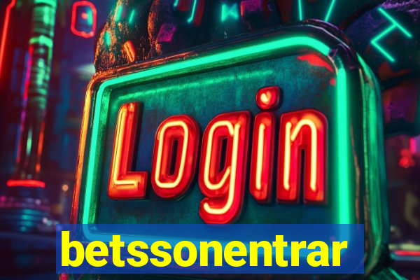 betssonentrar