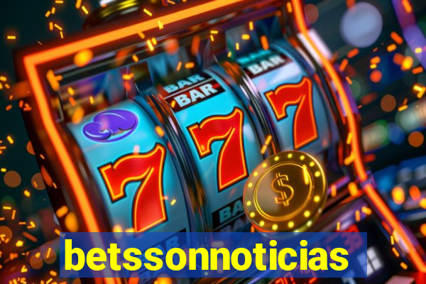 betssonnoticias