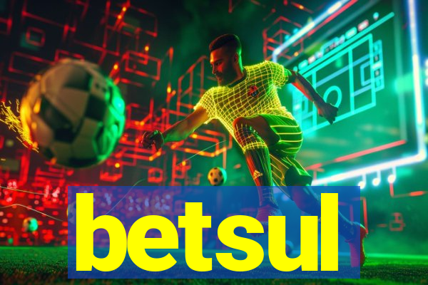 betsul