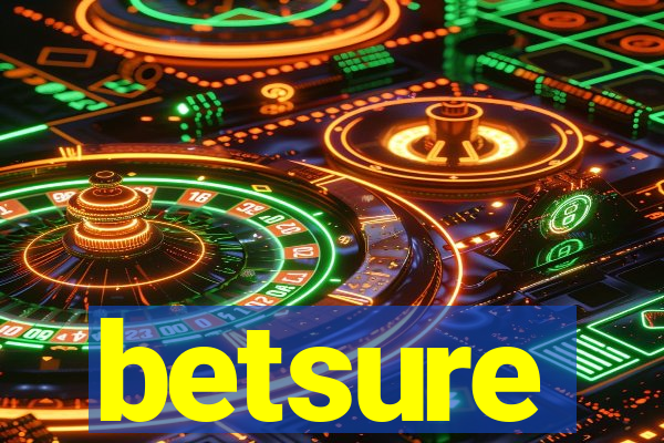 betsure