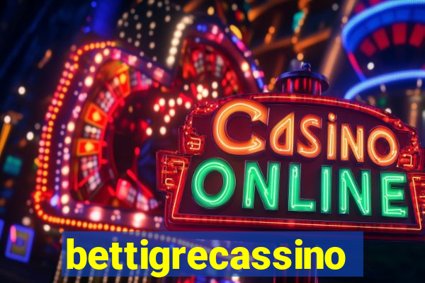 bettigrecassino