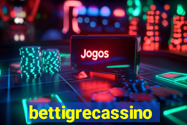 bettigrecassino