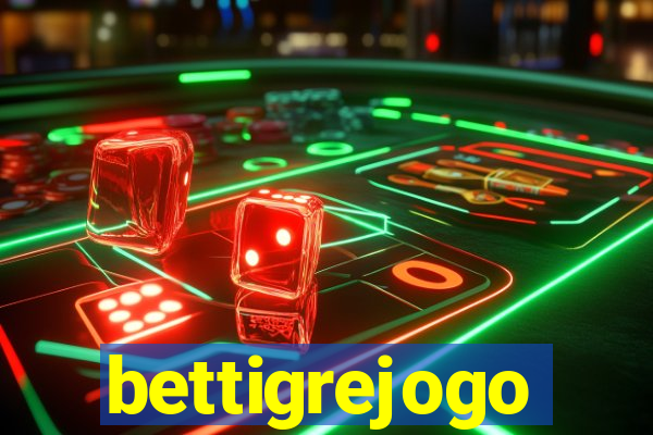 bettigrejogo