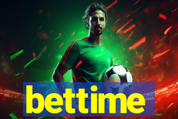 bettime