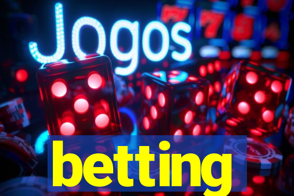 betting