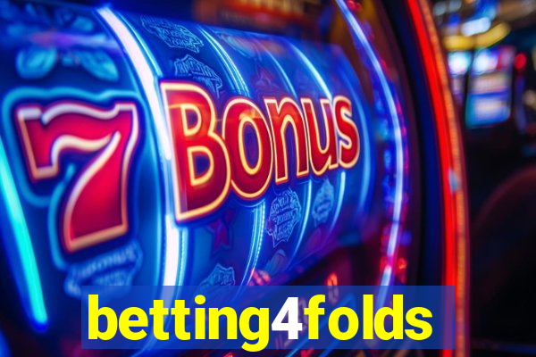 betting4folds