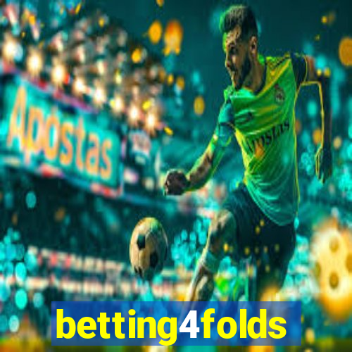 betting4folds