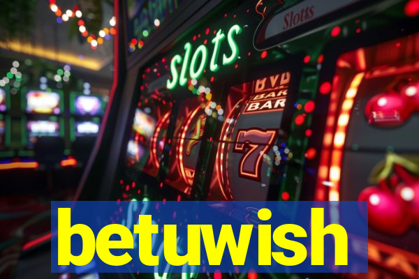 betuwish