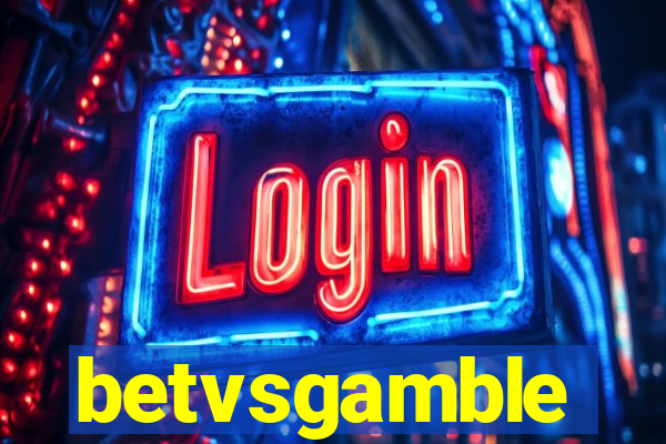 betvsgamble