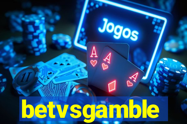 betvsgamble