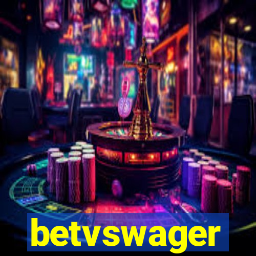 betvswager