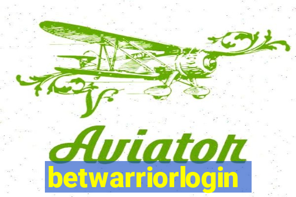 betwarriorlogin