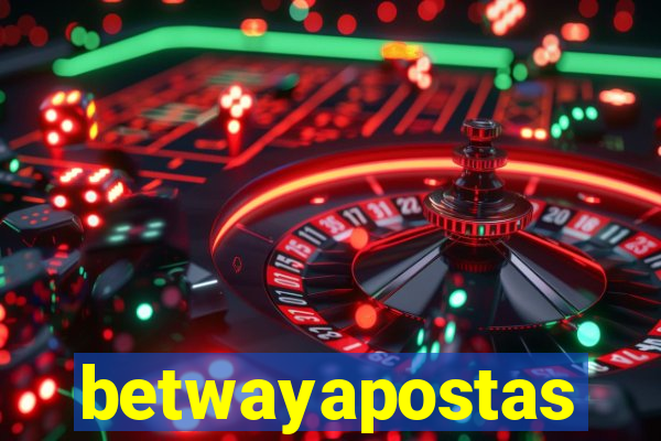 betwayapostas