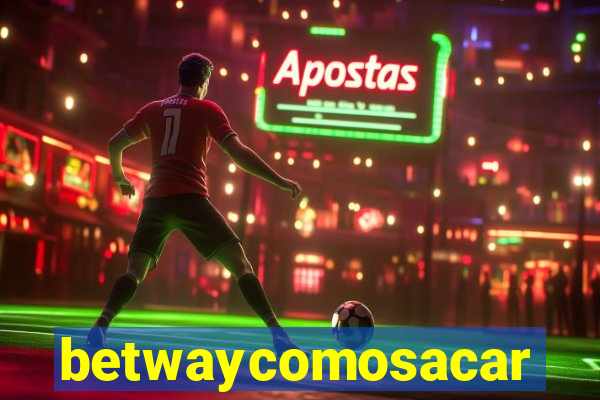 betwaycomosacar