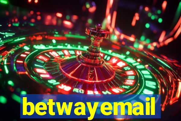 betwayemail