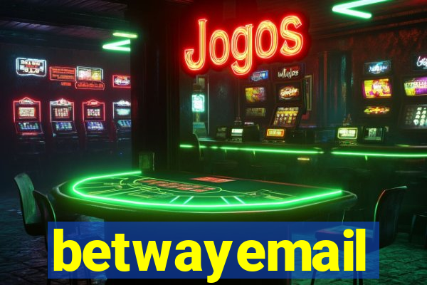 betwayemail