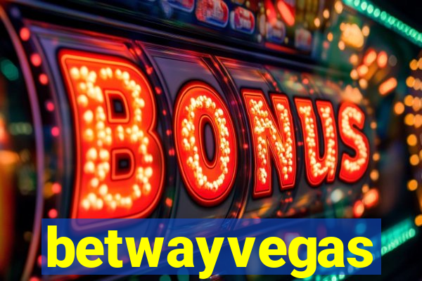 betwayvegas
