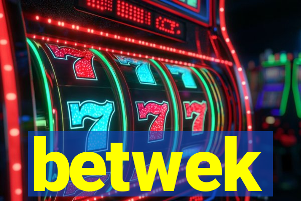 betwek