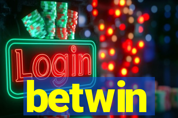 betwin