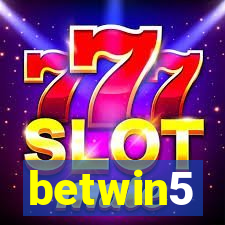 betwin5