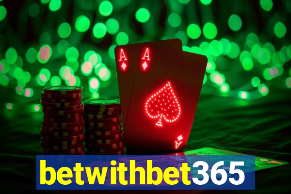 betwithbet365