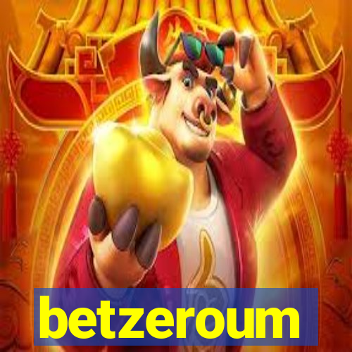 betzeroum
