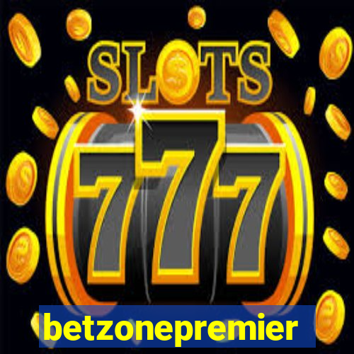 betzonepremier