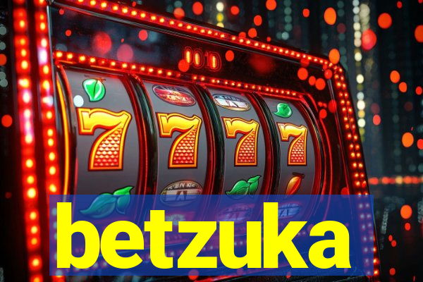 betzuka