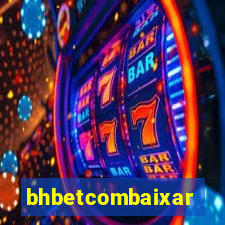 bhbetcombaixar