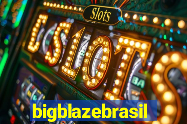 bigblazebrasil
