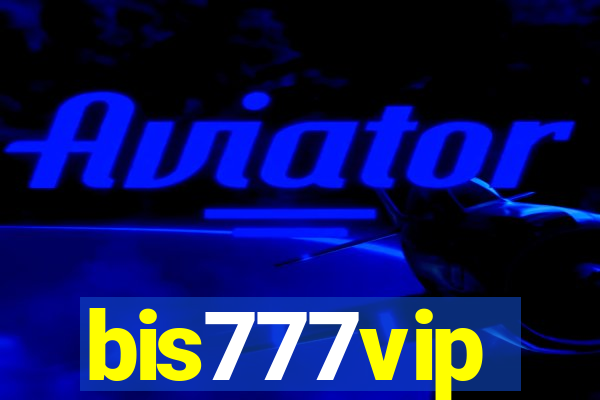 bis777vip