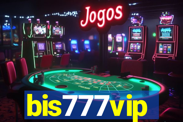 bis777vip