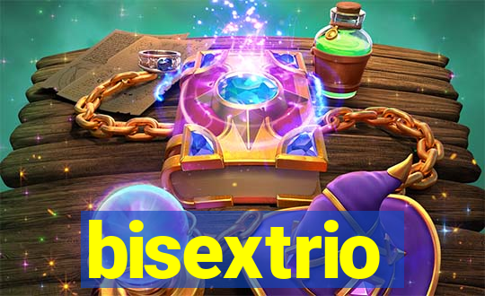 bisextrio