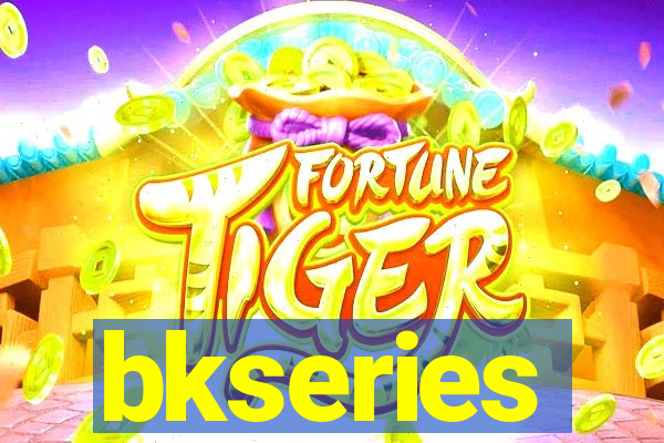 bkseries