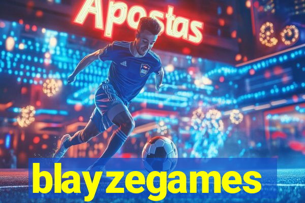 blayzegames