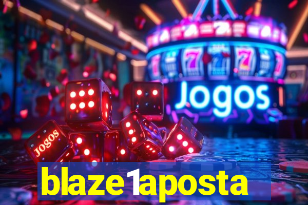 blaze1aposta