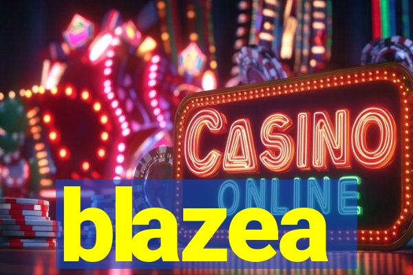 blazea