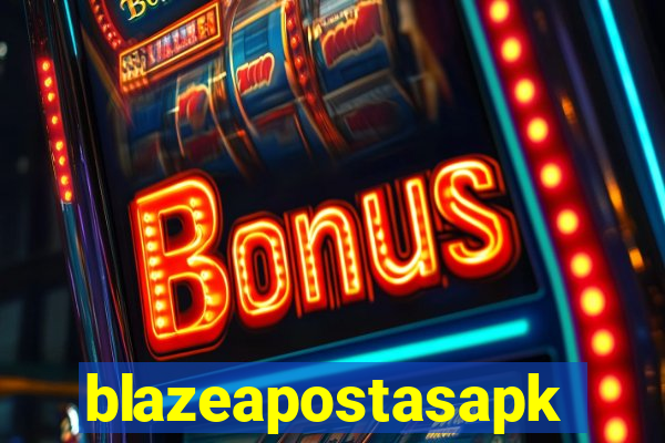 blazeapostasapk