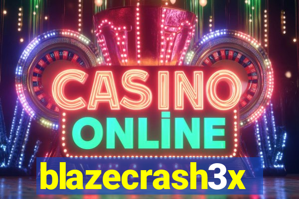 blazecrash3x