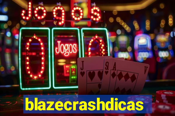 blazecrashdicas