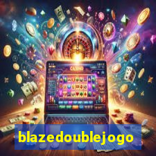 blazedoublejogo
