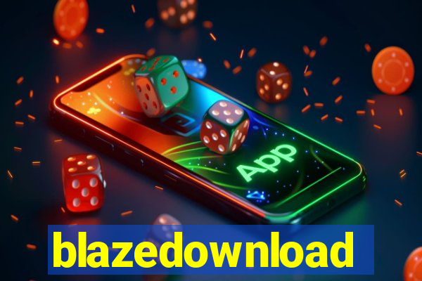 blazedownload