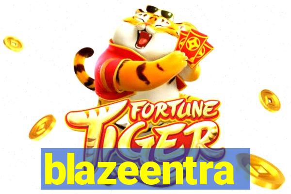 blazeentra