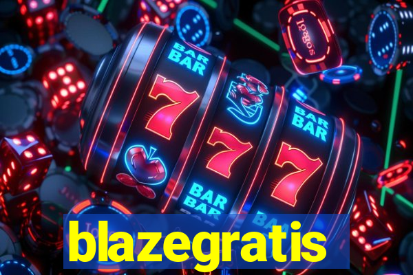 blazegratis