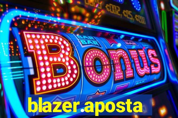 blazer.aposta